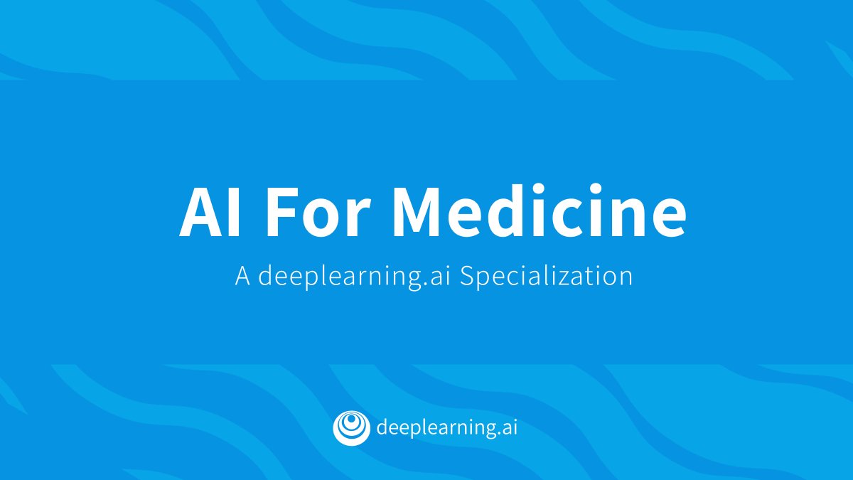 AI for Medicine Specialization